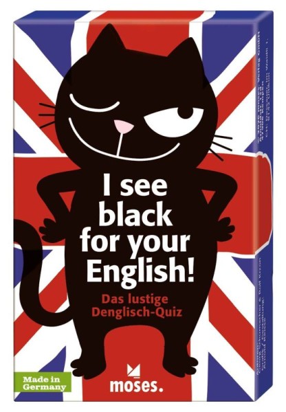 I see black for your English! - DE